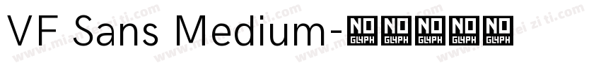 VF Sans Medium字体转换